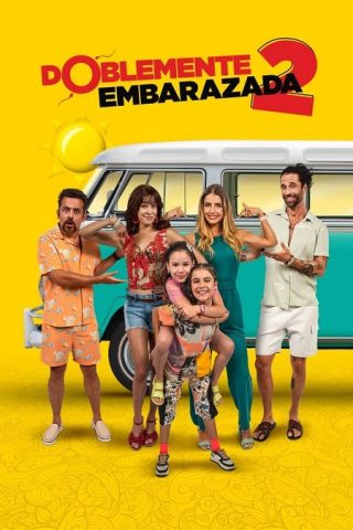 فيلم Doblemente Embarazada 2 2022 مترجم اونلاين