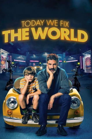 فيلم Today We Fix the World 2022 مترجم اونلاين