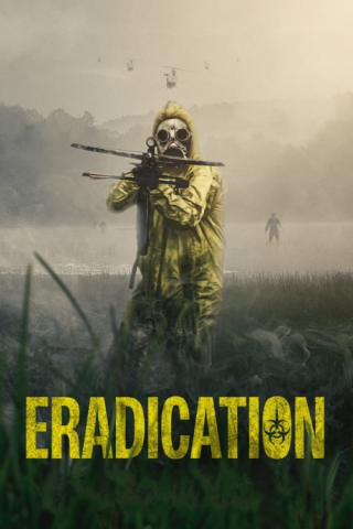 فيلم Eradication 2022 مترجم اونلاين