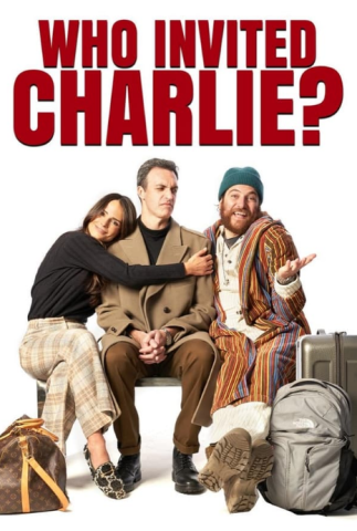 فيلم Who Invited Charlie 2022 مترجم اونلاين