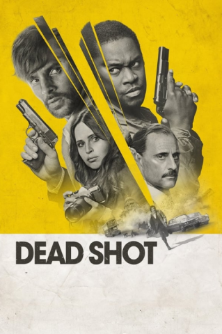 فيلم Dead Shot 2023 مترجم اونلاين