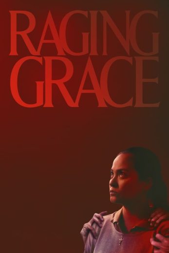 فيلم Raging Grace 2023 مترجم