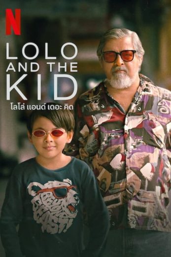 فيلم Lolo and the Kid 2024 مترجم