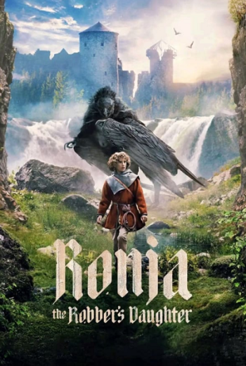 مسلسل Ronja the Robber’s Daughter الموسم الاول الحلقة 1 مترجمة