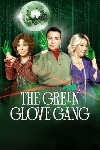 مسلسل The Green Glove Gang الموسم الثاني الحلقة 1 مترجمة