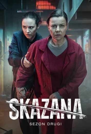 مسلسل Skazana الموسم الثاني الحلقة 2 مترجمة