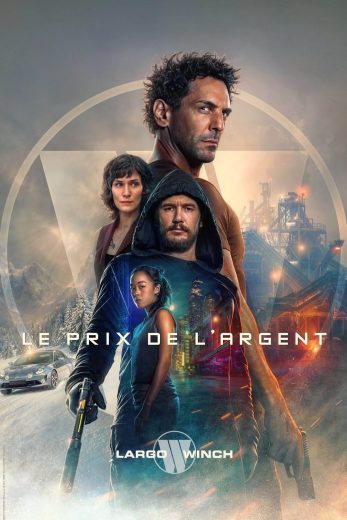 فيلم Largo Winch Le prix de l’argent 2024 مترجم