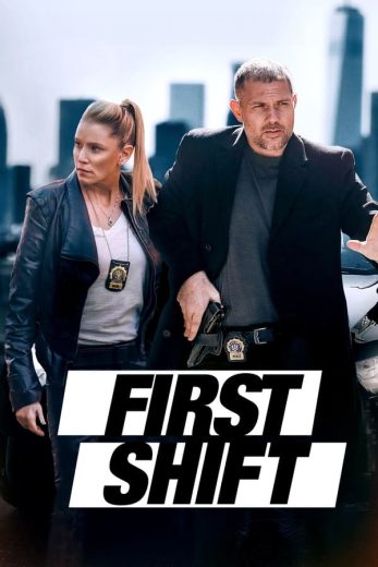 فيلم First Shift 2024 مترجم