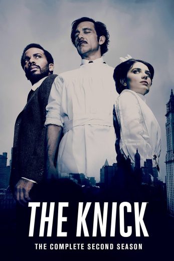 مسلسل The Knick الموسم الثاني الحلقة 10 الاخيرة مترجمة